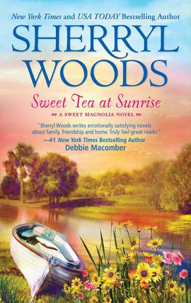 Title details for Sweet Tea at Sunrise by Sherryl Woods - Wait list